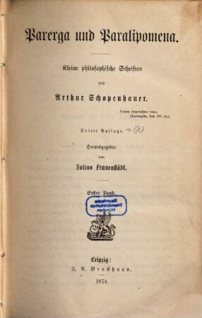 Parerga und Paralipomena : Kleine philosophische Schriften, 1
