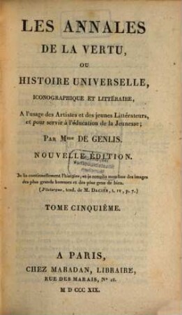 Les annales de la vertu ou histoire universelle, iconographique et littéraire : a l'usage des Artistes et des jeunes Litterateurs et pour servir à l'education de la Jeunesse, 5