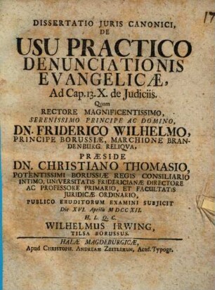 Dissertatio Juris Canonici, De Usu Practico Denunciationis Evangelicae : Ad Cap. 13. X. de Judiciis