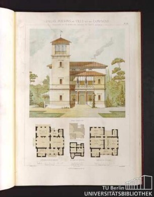 Villas, maisons de ville et de campagne. Composées sur les motifs des maisons de Paris moderne. Plan du rez-de-chaussée. Plan des combles. Plan du sous-sol. Plan du 1er etage.