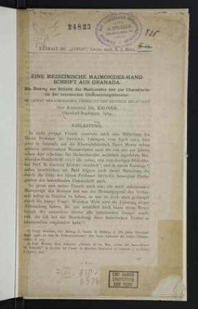 Eine medicinische Maimonides-Handschrift aus Granada : ein Beitrag zur Stilistik des Maimonides und zur Charakteristik der hebräischen Uebersetzungsliteratur / im Urtext hrsg., übers. und kritisch erläutert von Rabbiner Dr. Kroner