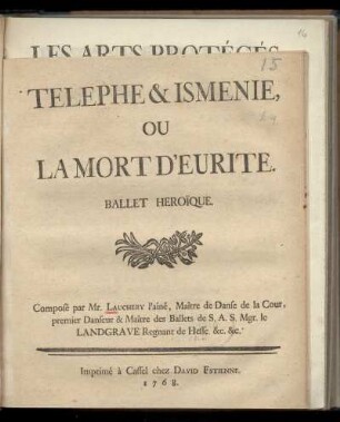 Telephe & Ismenie, ou La mort d'Eurite : ballet heroique