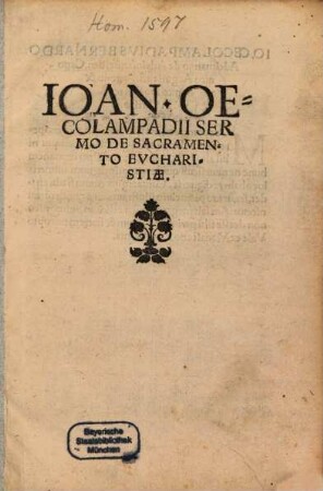 Ioan. Oecolampadii Sermo De Sacramento Evcharistiae