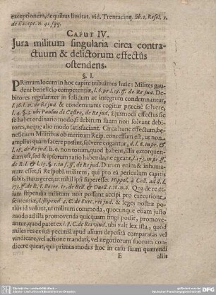Caput IV. Jura militum singularia circa contractum et delictorum effectus ostendens.
