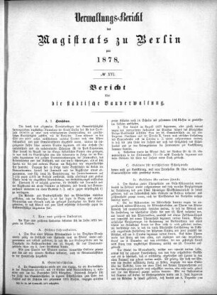 No. XVI. Bericht über die städtische Bauverwaltung