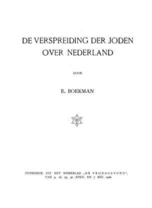 De verspreiding der joden over Nederland / door E. Boekman