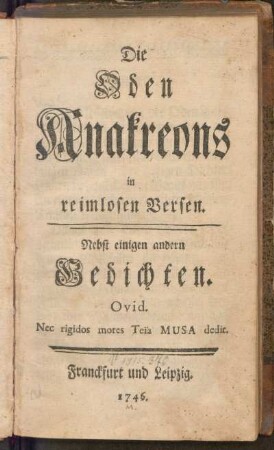 Die Oden Anakreons in reimlosen Versen
