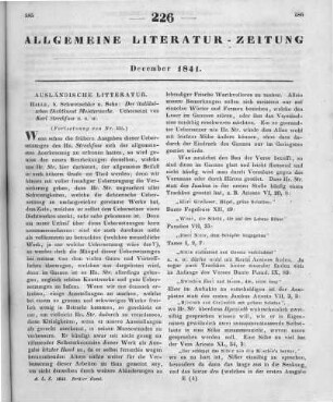 Ariosto, L.; Dante, A.; Tasso, T.: Der italiänischen Dichtkunst Meisterwerke. Übers. v. K. Streckfuss. Halle: Schwetschke 1841 (Fortsetzung von Nr. 225)