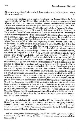 Lammers, Walther :: Geschichte Schleswig-Holsteins, begr. von Volquart Pauls, im Auftrage der Gesellschaft für Schlewig-Holsteinische Geschichte hrsg. von Olaf Klose, Bd. 4, Teil 1, Lfg. 4, Das Hochmittelalter bis zur Schlacht von Bornhöved : Neumünster, Wachholtz, 1981
