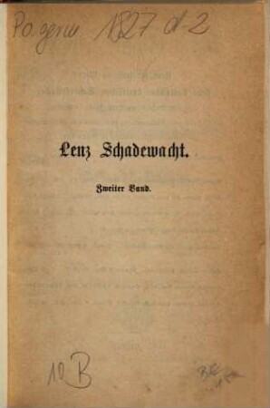 Lenz Schadewacht : historischer Roman aus der Brandenburgischen Geschichte. 2