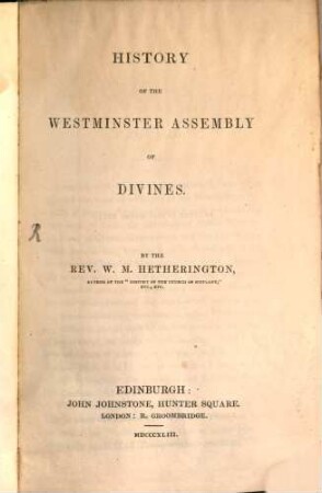 History of the Westminster Assembly of Divines
