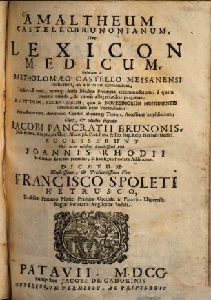 Amaltheum Castellobrunonianum, Sive Lexicon Medicum