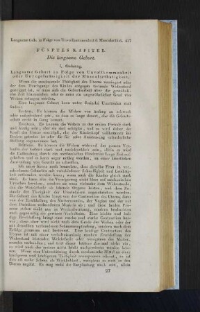 Fünftes Kapitel. Die langsame Geburt.