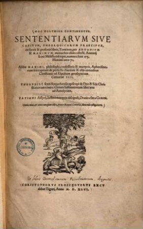 Apomnemonēumatōn, Ek Diaphorōn Tōn Te Kath Hemas, kai tōn thyrathen bibliōn tomoi treis, [2]