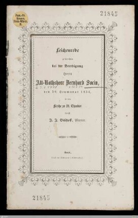 Leichenrede gesprochen bei der Beerdigung Herrn Alt-Rathsherr Bernhard Socin