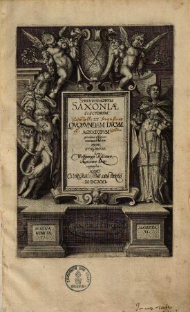 Serenissimorum Saxoniae Electorum, Et Quorundam Ducum Agnatorum genuinae effigies