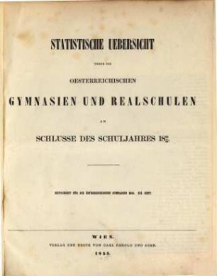 Statistische Übersicht über die österreichischen Gymnasien und Realschulen, 1853/54 (1854)
