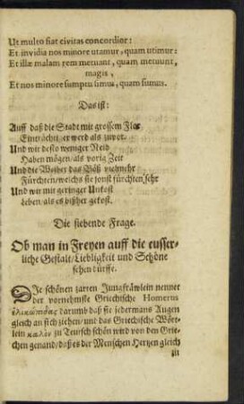 Die siebende Frage. Ob man in Freyen auff die eusserliche Gestalt/ Liebligkeit und Schöne sehen dürffe.