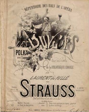 Les buveurs : Polka avec choeur (ad libitum) sur les motifs de Bibliothèque chorale de Laurent de Rillé ; piano