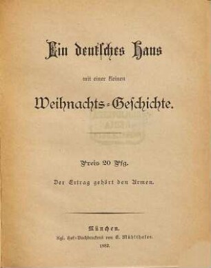 Ein deutsches Haus mit einer kleinen Weihnachts-Geschichte