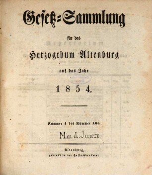 Gesetz-Sammlung für das Herzogthum Altenburg : auf das Jahr .... 1854