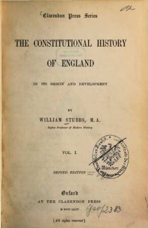 The constitutional history of England in its origin and development, 1