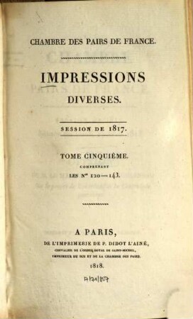 Impressions diverses : session ... 1817,5 (1818) = Nr. 120 - 143