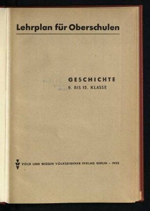 1955: Geschichte : 9. bis 12. Klasse
