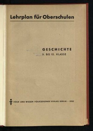 1955: Geschichte : 9. bis 12. Klasse