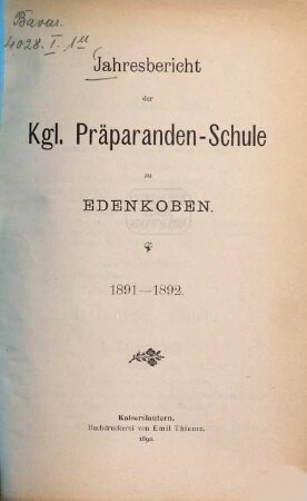 Jahresbericht der Präparandenschule zu Edenkoben. 1891/92
