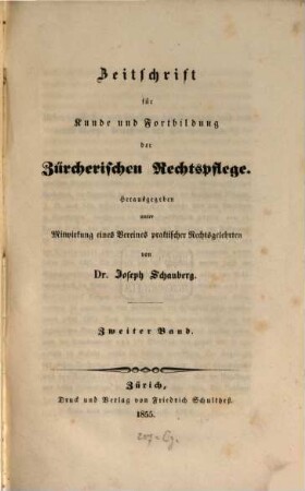 Zeitschrift für Kunde und Fortbildung der zürcherischen Rechtspflege. 2. 1855