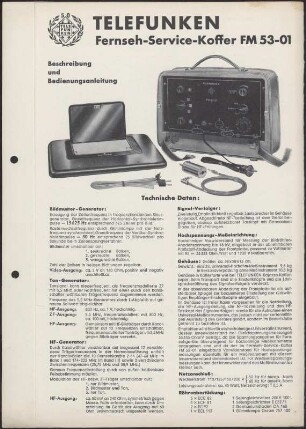 Bedienungsanleitung: Telefunken Fernseh - Service - Koffer FM 53 -01. Beschreibung und Bedienungsanleitung