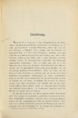 Versuche zur Feststellung der Verwerthbarkeit Röntgen'scher Strahlen für medicinisch-chirurgische Zwecke