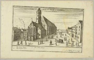 Die Thomaskirche in Leipzig aus östlicher Richtung, mit Pfarrhaus, Konsistorium und Amthaus, aus Bodenehrs Europens Pracht und Macht: Prospekte, um 1720