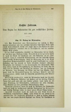 Sechster Zeitraum. Vom Beginn der Reformation bis zum westfälischen Frieden. 1517-1648