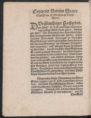 Copey der Voreins Stende Schrifft an H. Moritzen zu Sachssen etc.