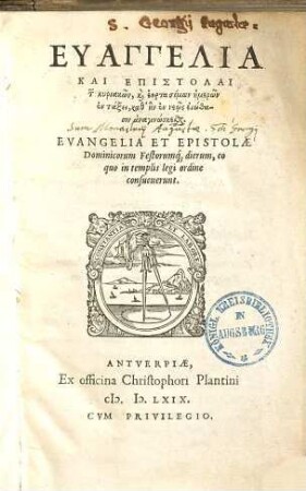 Evangelia et epistolae Dominicorum Festorumque dierum, eo quo in templis legi ordine consueverunt