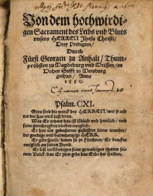 Von dem hochwirdigen Sacrament des Leibs vnd Bluts vnsers HERREN Jhesu Christi Drey Predigten