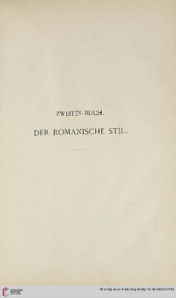 Zweites Buch. Der romanische Stil