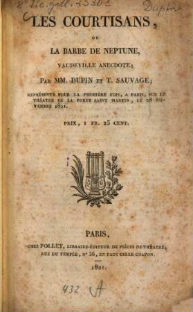 Les Courtisans, ou la barbe de Neptune : vaudeville anecdote