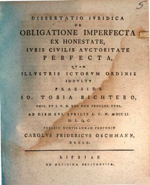 Dissertatio Ivridica De Obligatione Imperfecta Ex Honestate, Ivris Civilis Avctoritate Perfecta