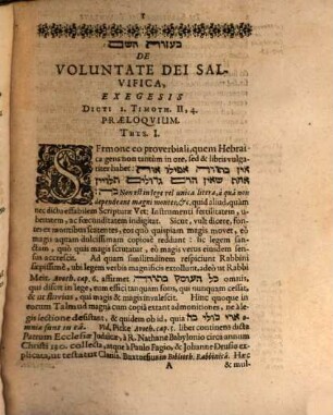 Exegesis loci I. Tiomth. II, v. 4., de voluntate Dei salvifica