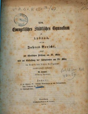 Jahresbericht. 1873/74 = 47