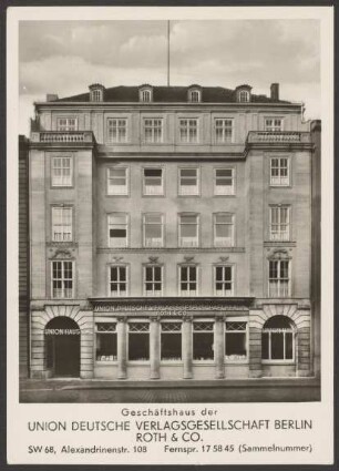 Ansichtskarte "Neues Geschäftshaus der Union Deutsche Verlagsgesellschaft", Alexandrinenstraße [2/2]
