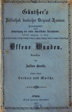 Offene Wunden : Novellen, 3. Lorbeer und Myrte