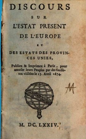Discours sur l'Etat present de l'Europe et des Estats des Provinces unies