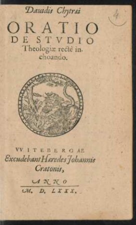 Dauidis Chytraei || ORATIO || DE STVDIO || Theologiae rectè in-||choando.||