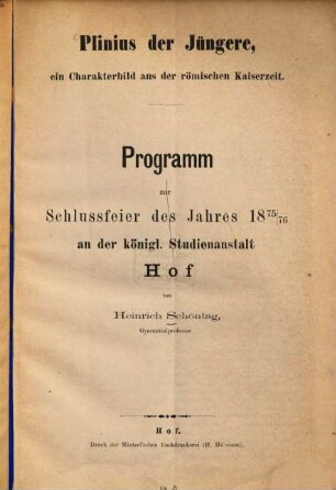 Plinius der Jüngere, ein Charakterbild aus der römischen Kaiserzeit