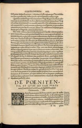 De Poenitentia, Et Quae Ad Eam Pertinent, Contritione, Confessione, & Satisfactionibus. Controversia IX.