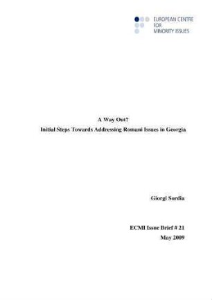 A way out? : Initial steps towards addressing Romani issues in Georgia